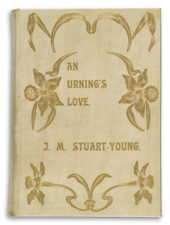 JOHN MORAY STUART-YOUNG (1881–1939)  An Urnings Love (Being a Poetic Study of Morbidity), Osrac, the Self-Sufficient and Other Poems.